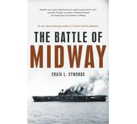 Craig L. Symonds The Battle of Midway (Tascabile)