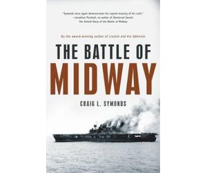 Craig L. Symonds The Battle of Midway (Tascabile)