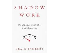 Craig Lambert Shadow Work (Tascabile)