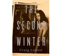 Craig Larsen The Second Winter (Copertina rigida)