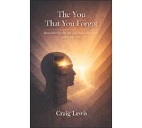 Craig Lewis The You That You Forgot (Tascabile)