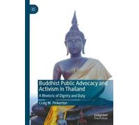 Craig M. Pinker Buddhist Public Advocacy and Activism in Thai (Copertina rigida)
