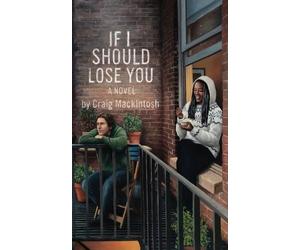 Craig Mackintosh If I Should Lose You (Tascabile)