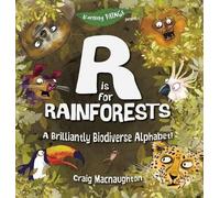 Craig Macnaughton R is for Rainforests (Copertina rigida) Learning Things