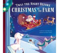 Craig Manning 'Twas the Night Before Christmas on the Farm (Copertina rigida)