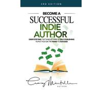 Craig Martelle Become a Successful Indie Author (Tascabile)