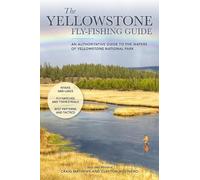 Craig Mathews Clayton M The Yellowstone Fly-Fishing Guide, New and (Tascabile)