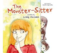 Craig McCann The Monster Sitter (Tascabile)