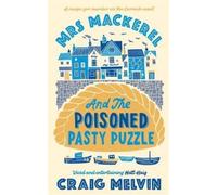 Craig Melvin Mrs Mackerel and the Poison (Copertina rigida) (PRESALE 19/11/2026)