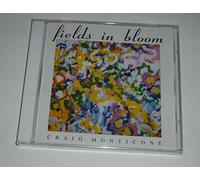 Craig Monticone - Fields In Bloom (UK Import)
