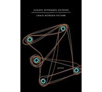 Craig Morgan Teicher August, September, October (Copertina rigida)