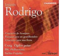 Joaquín Rodrigo Rodrigo: Guitar Concertos (Ogden / BBC Philharmonic / Fujio (CD)