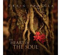Craig Padilla The Heart of the Soul (CD)