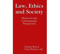 Craig Paterson Stephan U Breu Law, Ethics and Society (Copertina rigida)