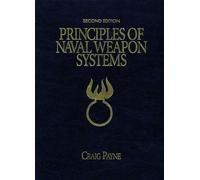 Craig Payne Principles of Naval Weapons Systems (Copertina rigida)