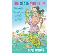 Craig Pittman The State You're in (Copertina rigida)