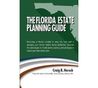 Craig R Hersch The Florida Residency & Estate Planning Guide (Tascabile)