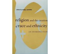 Craig R. Prenti Religion and the Creation of Race and Ethnici (Copertina rigida)