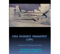 Craig Randall R Crew / Cockpit Resource Management, (CRM) A Guide fo (Tascabile)