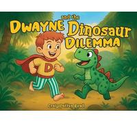 Craig Read Dwayne and the Dinosaur Dilemma (Copertina rigida)