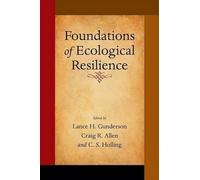Craig Reece Allen Foundations of Ecological Resilience (Copertina rigida)