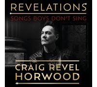 Craig Revel Horwood Revelations: Songs Boys Don't Sing (CD) Album Digipak