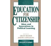 Craig Rimmerman Education for Citizenship (Tascabile)