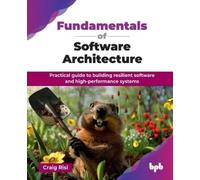 Craig Risi Fundamentals of Software Architecture (Tascabile)