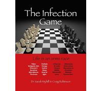 Craig Robinson Sarah Myhill The Infection Game (Tascabile)