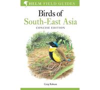 Craig Robson Field Guide to Birds of South-East Asia (Tascabile)