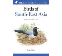 Craig Robson Field Guide to the Birds of South-East Asia (Tascabile)
