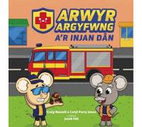 Craig Russell Caryl Parry Jones Arwyr Argyfwng a'r Injan Dân (Tascabile)
