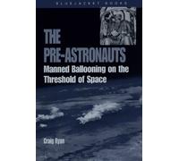 Craig Ryan Pre-Astronauts (Tascabile) Bluejacket Books