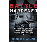 Craig S. Chapman Battle Hardened (Copertina rigida)