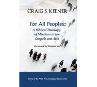 Craig S Keener For All Peoples (Tascabile)