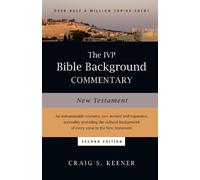 Craig S. Keener The IVP Bible Background Commentary: New Test (Copertina rigida)