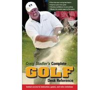 Craig Sadler Craig Stadler's Complete Golf Desk Reference (Tascabile)
