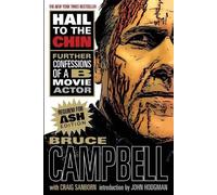 Craig Sanborn Bruce Campbell Hail to the Chin (Tascabile)