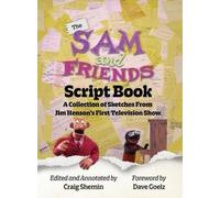 Craig Shemin The Sam and Friends Script Book - A Collection o (Copertina rigida)