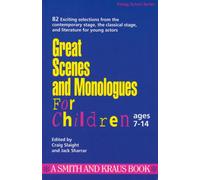 Craig Slaight Great Scenes and Monologues for Children (Tascabile)