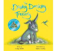 Craig Smith The Dinky Donkey Treasury (HB) (Copertina rigida) Wonky Donkey