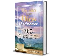 Craig Smith Un año con Dios al amanecer: 365 devocionales par (Copertina rigida)
