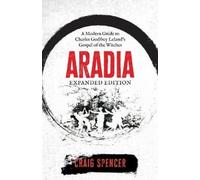 Craig Spencer Aradia - Expanded Edition (Tascabile)