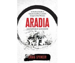 Craig Spencer Aradia - Expanded Edition (Tascabile)