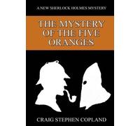 Craig Stephen C The Mystery of the Five Oranges - Large Print: A New (Tascabile)