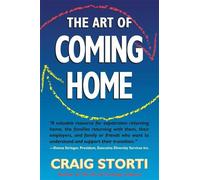 Craig Storti The Art of Coming Home (Tascabile)