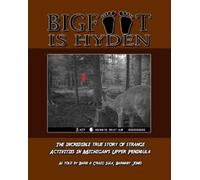 Craig Sulk Barb Sulk Barnaby Jones Bigfoot is Hyden (Tascabile)