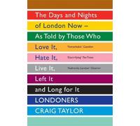 Craig Taylor Londoners (Tascabile)