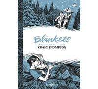 Craig Thompson BLANKETS - EDIZIONE 20 ANNIVERSARIO Rizzoli Lizard