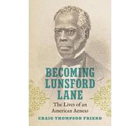 Craig Thompson Friend Becoming Lunsford Lane (Copertina rigida)